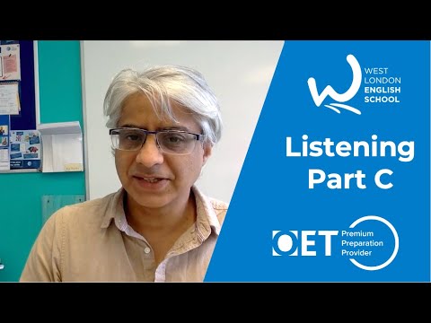 Listening Part C with Harmi @ West London English School - OET All Stars - Occupational English Test