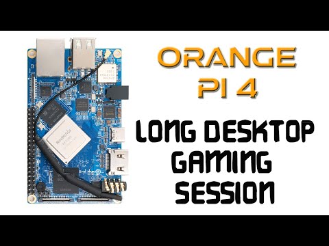 Orange PI 4 - RK3399 - RANDOM SESSION