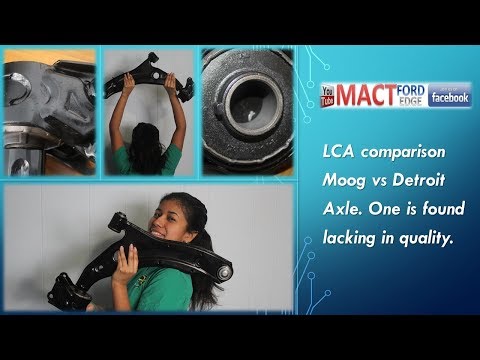 LCA comparison Moog vs Detroit axle one is found lacking in quality