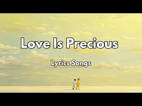 Love Is Precious❤️|New Love Romantic  English (Lyrics) Songs 2026