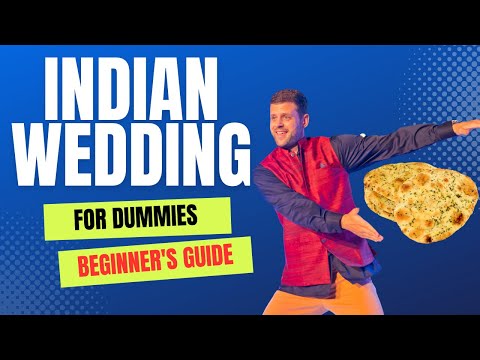 What to Expect at an Indian Wedding (etiquette, what to wear, traditions)
