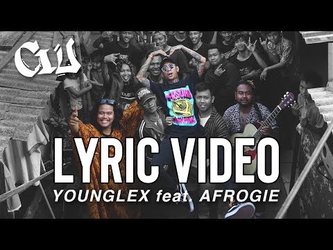 Young Lex Feat. Afrogie - Cinta Ini Untukmu (CIU) | Official Video Lyric