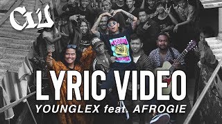 Download lagu Young Lex Feat. Afrogie - Cinta Ini Untukmu (CIU) |  Video Lyric mp3