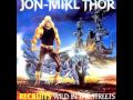 Jon Mikl Thor Thor We Live To Rock Lyrics