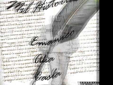 Emanico a k a Casla Intro Mil Historias)