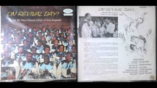 The St. Paul Church Choir / I'm so glad (Jesus lifted me)