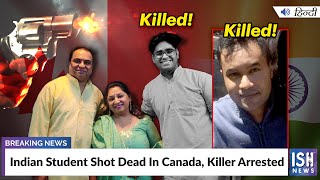 Indian Student Shot Dead In Canada, Killer Arrested