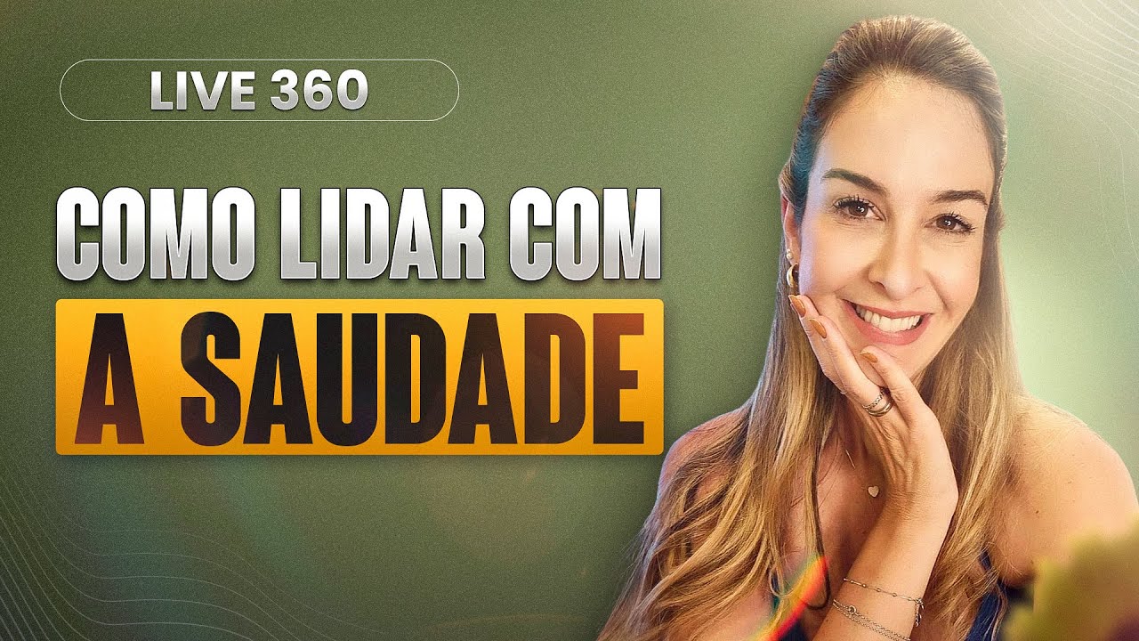Live 360: SAUDADE