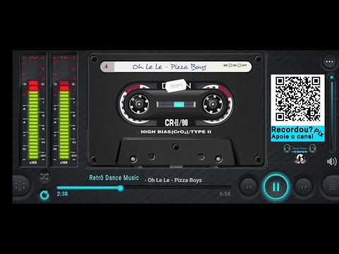 Pizza Boys- Oh le le ( Remix ) Retrô Dance Music