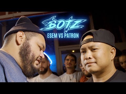#BOTZ8 - Esem vs Patron