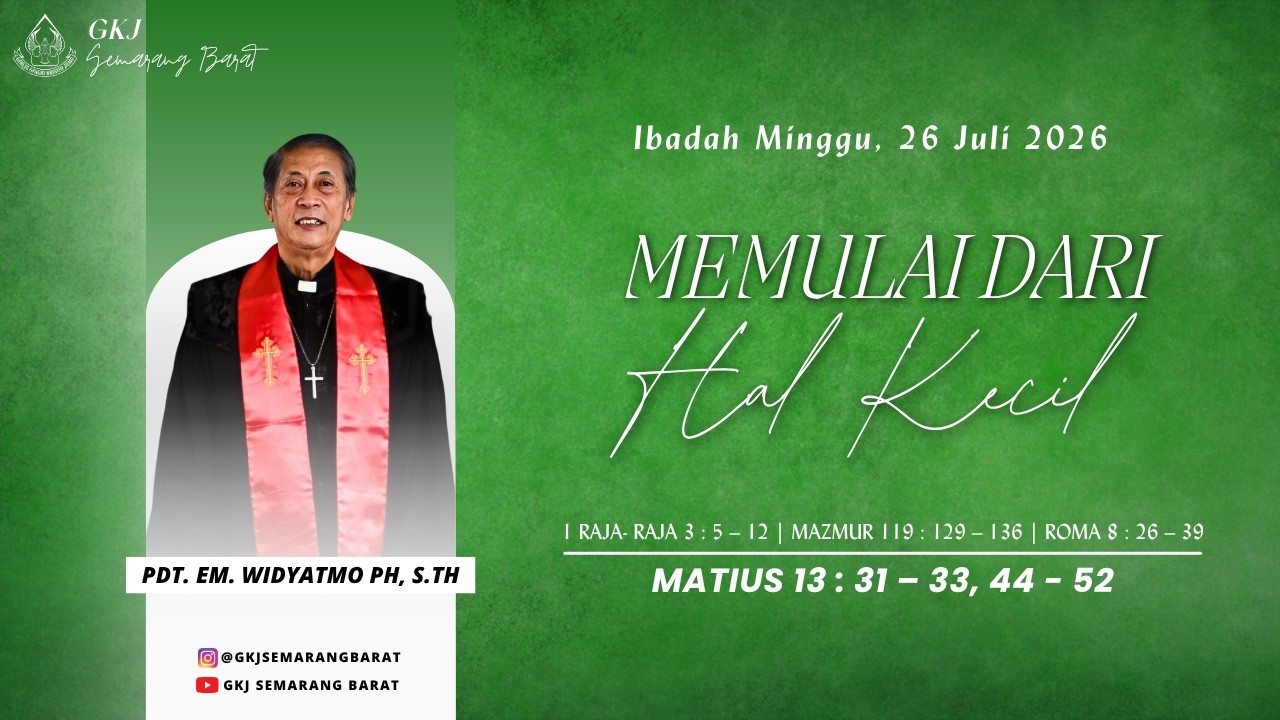 Ibadah Minggu || 26 Juli 2026 || GKJ Semarang Barat