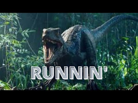 (⚠FW!) Jurassic Park / World || Runnin'