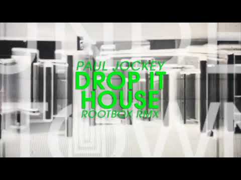 Paul Jockey - Drop It House (rootbox teaser remix)