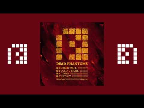 Dead Phantoms - A Town (PRSPCTLTD006Digi)
