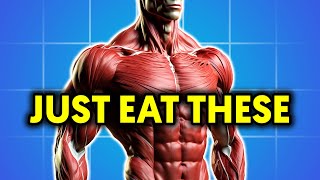 20 Foods I Ate That FORCED My Muscle To Grow