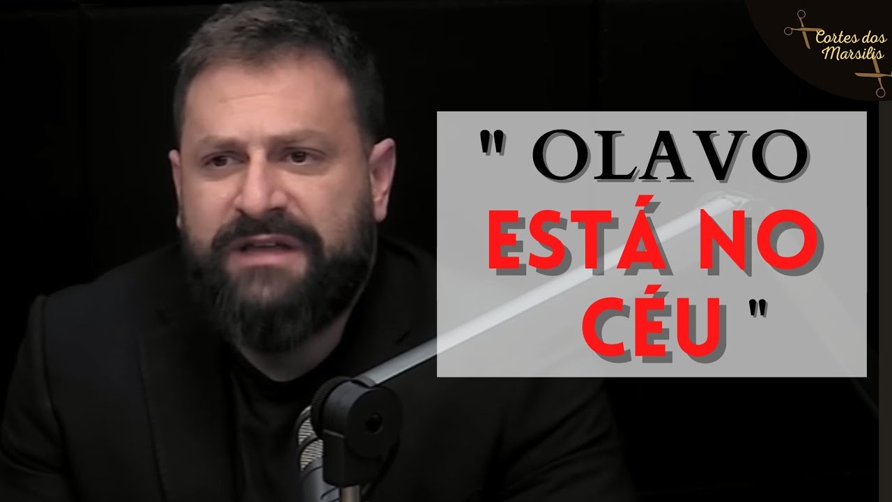 OLAVO ESTÁ NO CÉU | Podcast | ITALO MARSILI