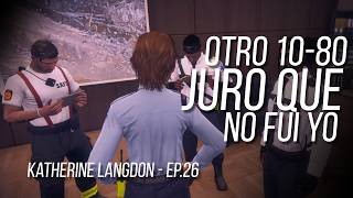Nexend RP || Katherine Langdon - EP.27 - Juro que no fui yo