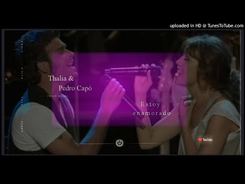 Thalia, Pedro Capó - Estoy Enamorado