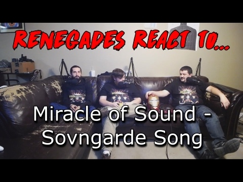 Renegades React to... Miracle of Sound - Sovngarde Song
