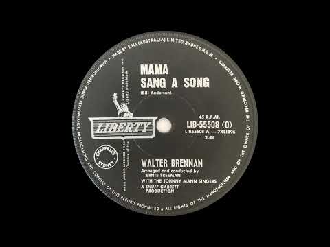 1962: Walter Brennan - Mama Sang A Song - mono 45