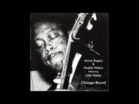Little Walter , muddy Waters & Jimmy Rogers -  Chicago Bound