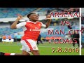 Arsenal Vs Man City 3 2 GOALS 7 8 2016 Friendly