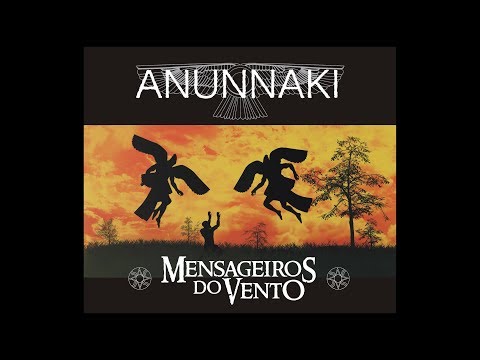 ANUNNAKI - Mensageiros do Vento (FULL MOVIE)