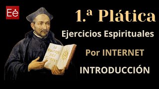 01 Ejercicios Espirituales - Introducción (día 1 de 50)