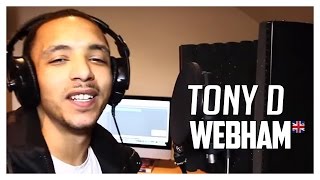 TONY D | WebHam - S1:EP3 | Don't Flop Music