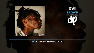 Lil Wop - XVII (FULL MIXTAPE)