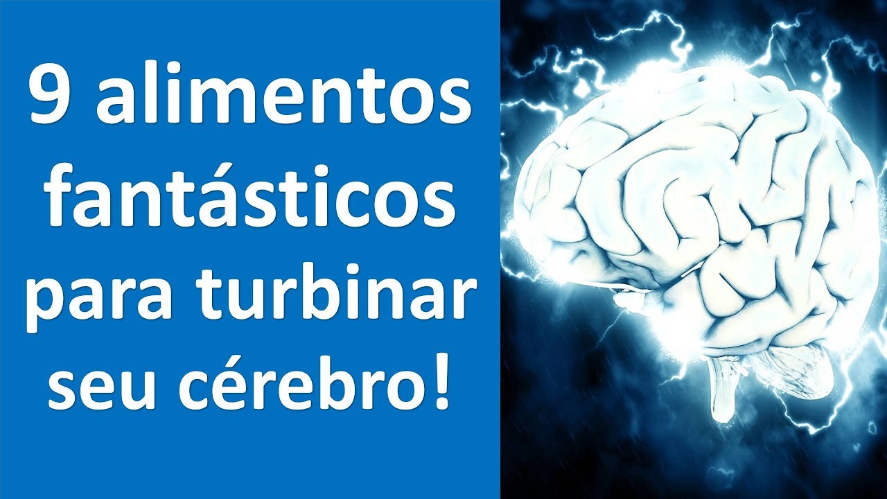 9 alimentos fantásticos que turbinam o seu cérebro! | Dr. Marco Menelau