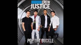 Justice Crew &quot;Pop Dat Buckle&quot; (AUS MUSIC MEDIA - Official Audio)