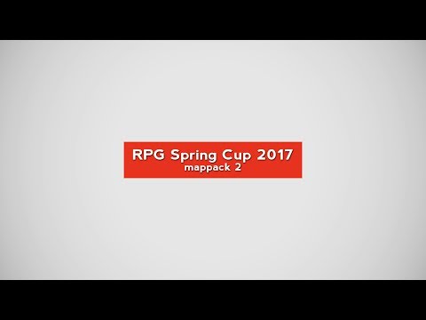 RPG Spring Cup 2017 - Mappack 2