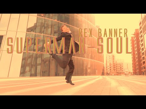 Superman Soul - Rex Banner