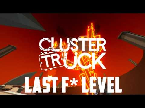 CLUSTERTRUCK BOSS (Hell 9:10) LAST LEVEL