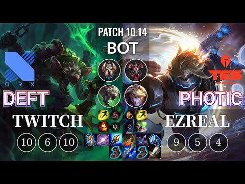 DRX Deft Twitch vs TES Photic Ezreal Bot - KR Patch 10.14