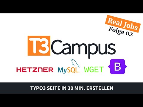 Real World Tasks: Folge 2 - Eine Webseite erstellen in 30 Minuten mit TYPO3 11 (ohne Programmierung)