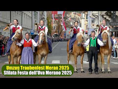 🍇 2025 - Meraner Traubenfest Umzug | Sfilata della Festa dell'Uva di Merano | Meran Grape Festival