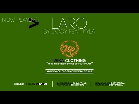 Laro by D-Coy feat. Kyla