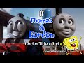 If Thomas Gordon Episode Had A Title Card
