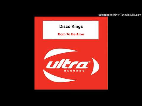 Disco Kings - Born To Be Alive (7th Heaven Club Mix)