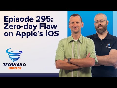 Technado, Ep. 295: Apple Addresses New Zero-Day Flaw