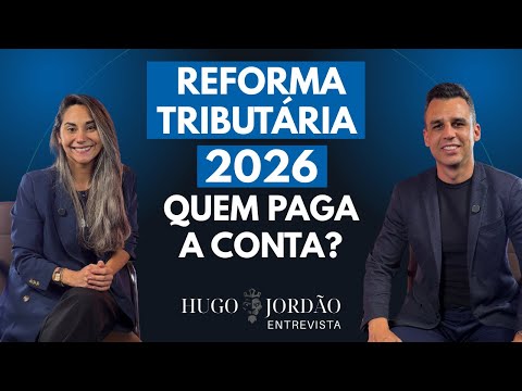 Reforma Tributária 2026: O que Muda para sua Empresa e Como se Preparar