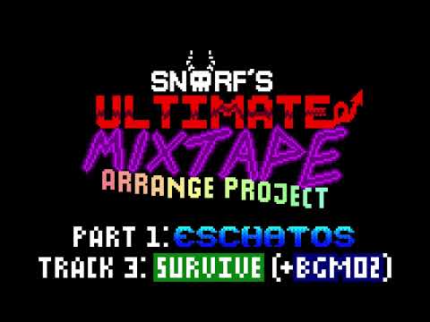 SURVIVE || Eschatos Chiptune Arrange (SUMAP 01-03)