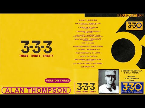 Three Three Thirty (330) - Version Three [Alan Thompson DJ mix] funky hard house techno trance 90s