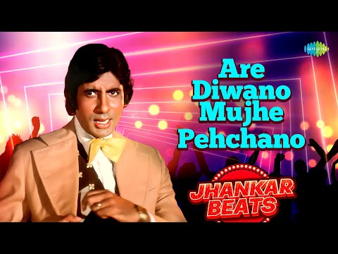 Are Diwano Mujhe Pehchano | Don | Amitabh Bachchan | Kishore Kumar | DJ Harshit Shah, DJ MHD IND