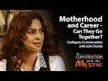 Motherhood And Career Can They Go Together Juhi Chawla With Sadhguru