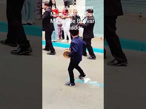 Banda Gobierno Municipal de San Miguel de Bolivar Ecuador.