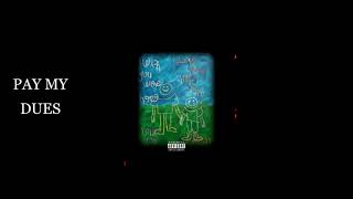 Pay My Dues Music Video