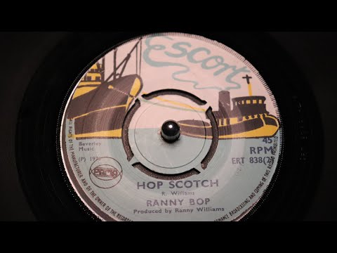 Ranny Bop - Hop Scotch - Escort : ERT 838 (45s)